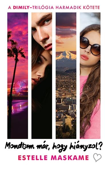 Estelle Maskame - Mondtam Mr, Hogy Hinyzol?