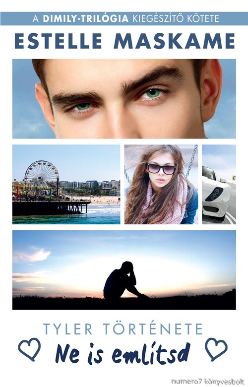 Estelle Maskame - Ne Is Emltsd - Tyler Trtnete