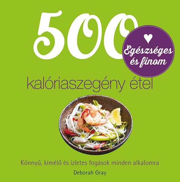 Deborah Gray - 500 Kalriaszegny tel