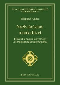 Parapatics Andrea - Nyelvjrstani Munkafzet