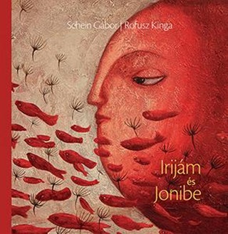 Schein Gbor - Rofusz Kinga - Irijm s Jonibe