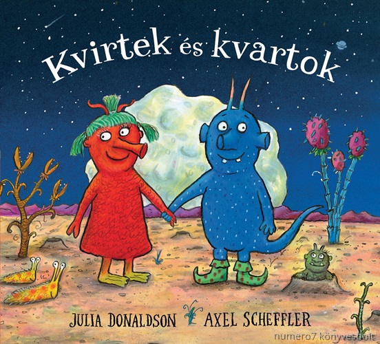 Julia Donaldson - Kvirtek s Kvartok