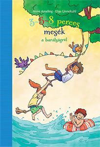 Anne Ameling - 3-5-8 Perces Mesk A Bartsgrl