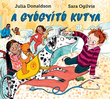 Julia Donaldson - A Gygyt Kutya