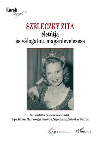 - - Szeleczky Zita lettja s Vlogatott Magnlevelezse