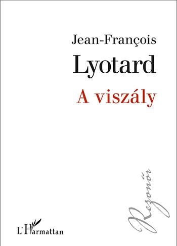 Francois - Jean Lyotard - A Viszly