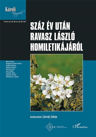 - - Szz v Utn Ravasz Lszl Homiletikjrl