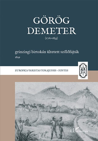 Grg Demeter - Grg Demeter Grinzingi Birtokn ltetett Szlfajtk, 1829