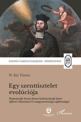 N. Kis Tmea - Egy Szenttisztelet Evolcija