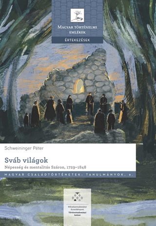 Pter Schweininger - Svb Vilgok - Npessg s Mentalits Szron, 17291848