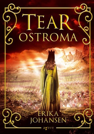 Erika Johansen - Tear Ostroma