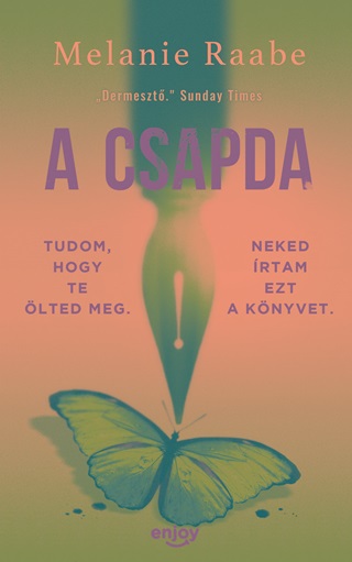 Melanie Raabe - A Csapda