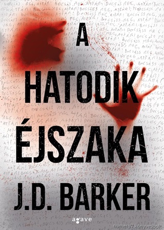 J.D. Barker - A Hatodik jszaka