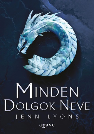 Jenn Lyons - Minden Dolgok Neve