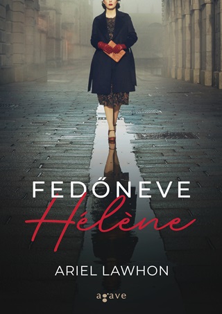Ariel Lawhon - Fedneve Hlne