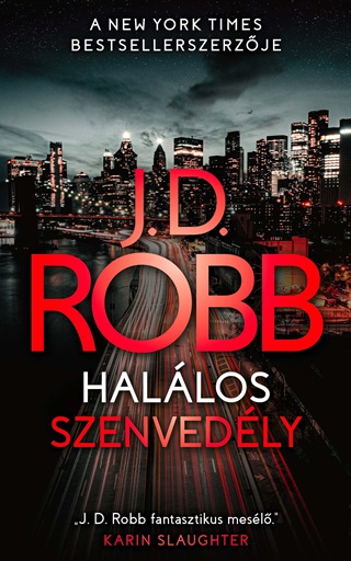 J.D. Robb - Hallos Szenvedly