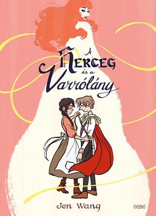 Jen Wang - A Herceg s A Varrlny (Kpregny)