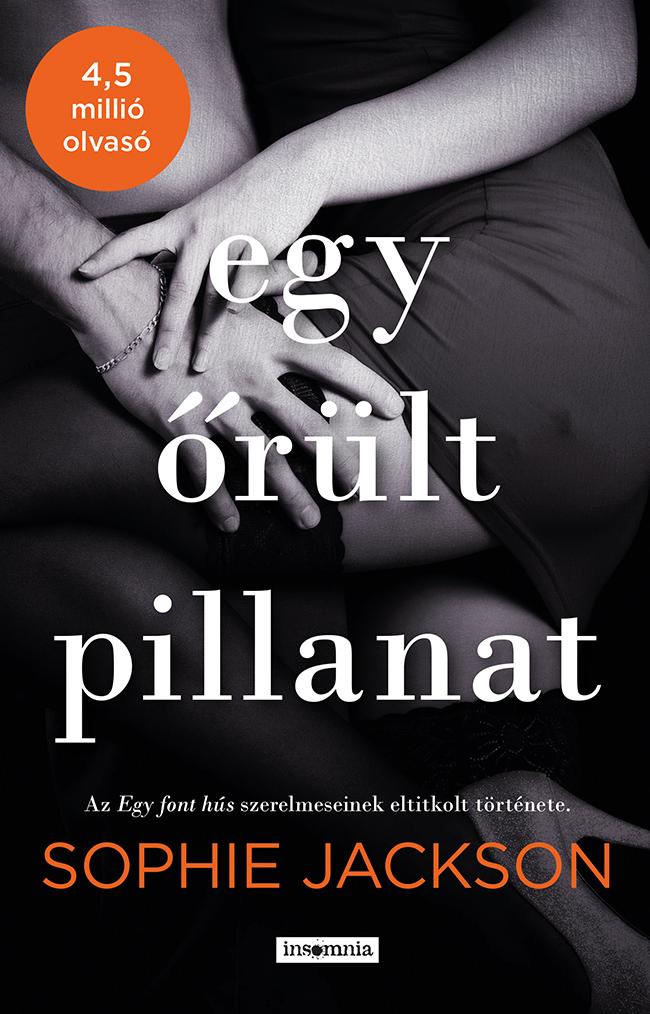 Sophie Jackson - Egy rlt Pillanat