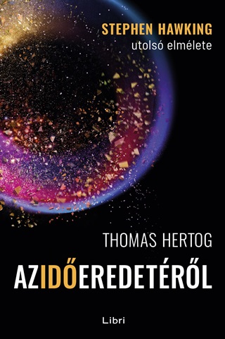 Thomas Hertog - Az Id Eredetrl