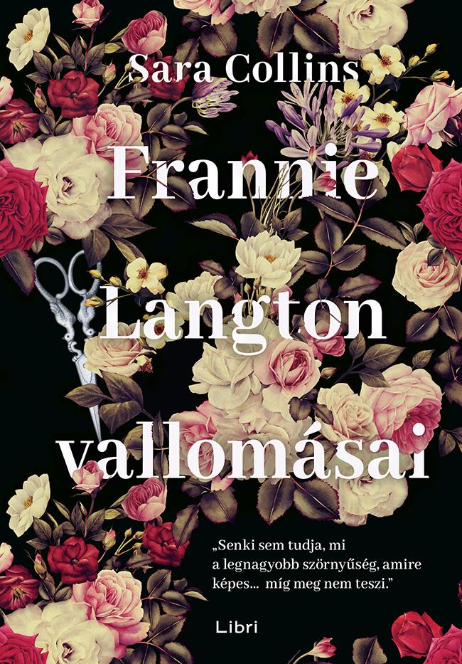 Sara Collins - Frannie Langton Vallomsai