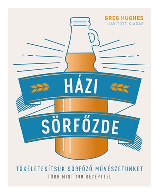 Hzi Srfzde - Tkletestsk Srfz Mvszetnket (Javtott Kiads)