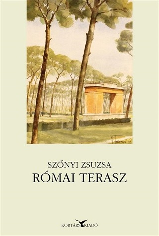 Sznyi Zsuzsa - Rmai Terasz - Msodik, Javtott Kiads