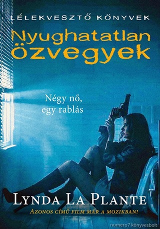 Lynda La Plante - Nyughatatlan zvegyek