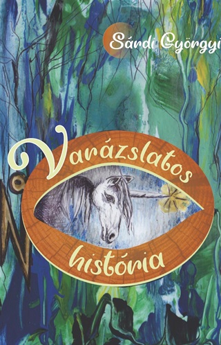 Varzslatos Histria