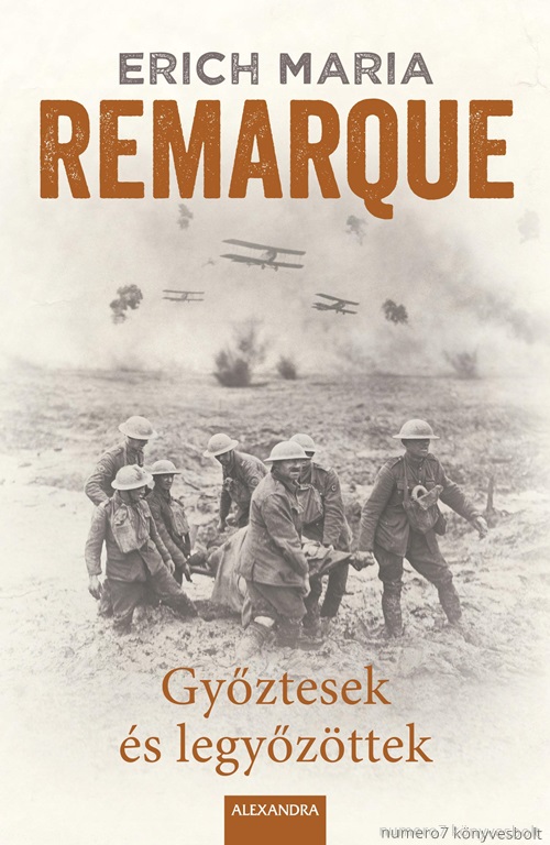 Erich Maria Remarque - Gyztesek s Legyzttek