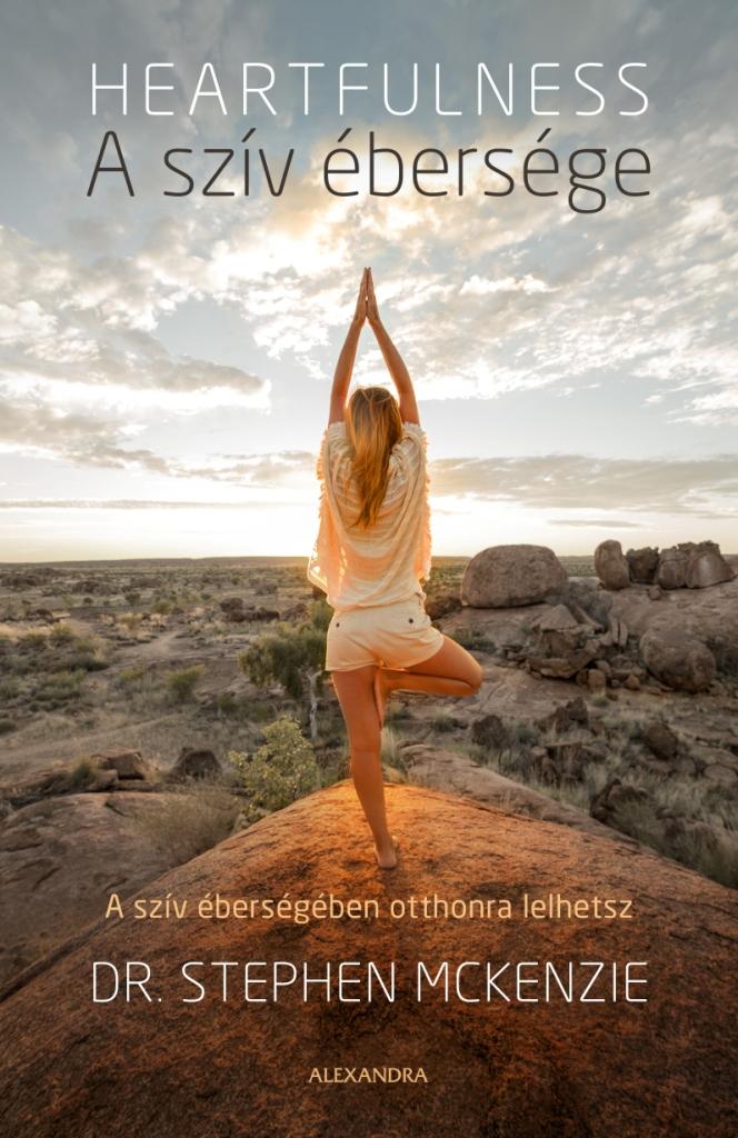 Stephen Dr. Mckenzie - A Szv bersge - Heartfulness