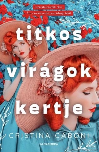 Cristina Caboni - Titkos Virgok Kertje