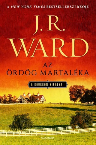 J. R. Ward - Az rdg Martalka - A Bourbon Kirlyai 3.