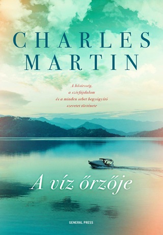 Charles Martin - A Vz rzje