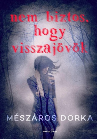 Nem Biztos, Hogy Visszajvk