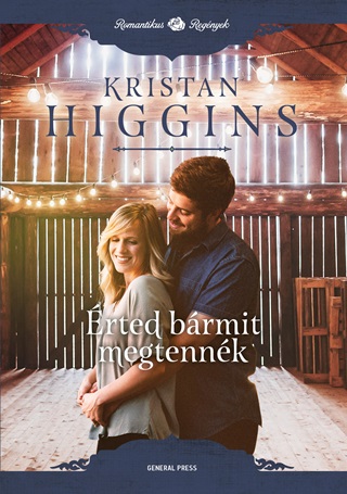 Kristan Higgins - rted Brmit Megtennk