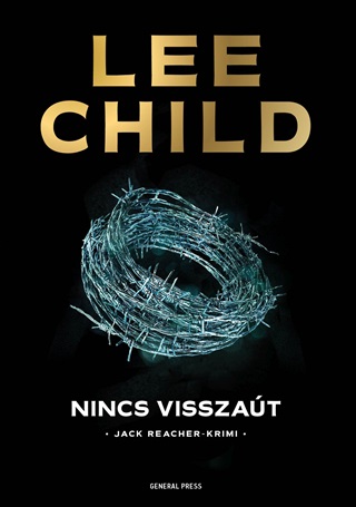 Lee Child - Nincs Visszat