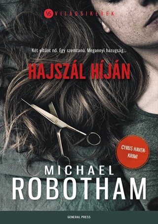 Michael Robotham - Hajszl Hjn