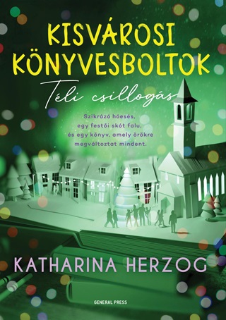 Katharina Herzog - Kisvrosi Knyvesboltok - Tli Csillogs