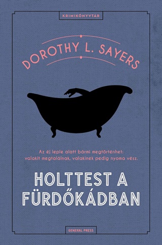 Dorothy L. Sayers - Holttest A Frdkdban