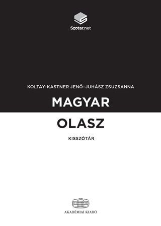 Koltay-Kastner Jen - Juhsz Zsuzsanna - Magyar-Olasz Kissztr + Online Sztrcsomag