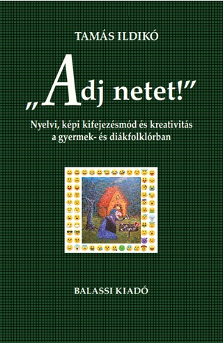 Tams Ildik - Adj Netet!