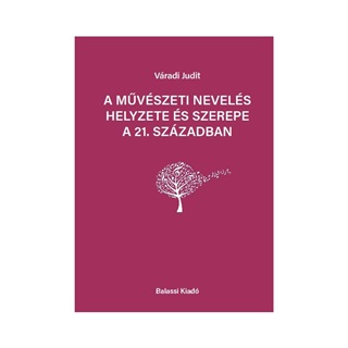 A Mvszeti Nevels Helyzete s Szerepe A 21. Szzadban