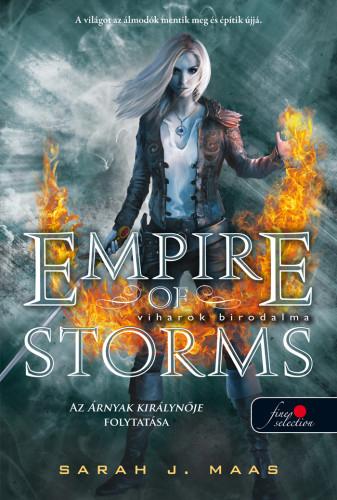 Sarah J. Maas - Empire Of Storms - Fztt - Viharok Birodalma (vegtrn 5.)