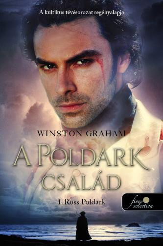 Winston Graham - A Poldark Csald 1. - Ross Poldark