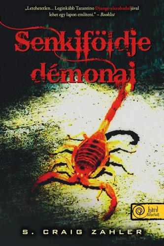 Craig S. Zahler - Senkifldje Dmonai