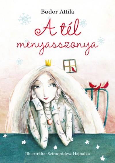 Bodor Attila - A Tl Menyasszonya