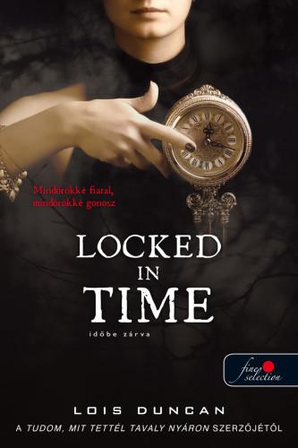 Lois Duncan - Locked In Time - Idbe Zrva