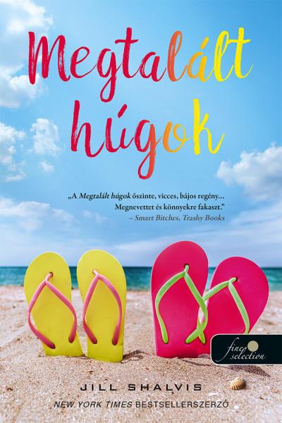 Jill Shalvis - Megtallt Hgok