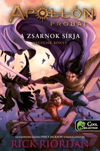 Rick Riordan - A Zsarnok Srja- Apolln Prbi 4. Fztt