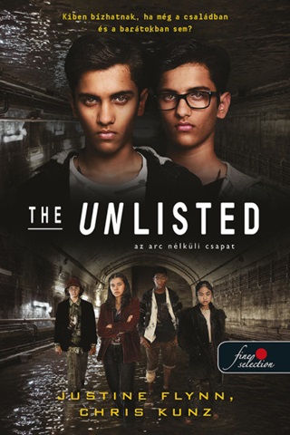 The Unlisted - Az Arc Nlkli Csapat